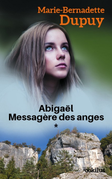 Abigaël Messagère des anges...
